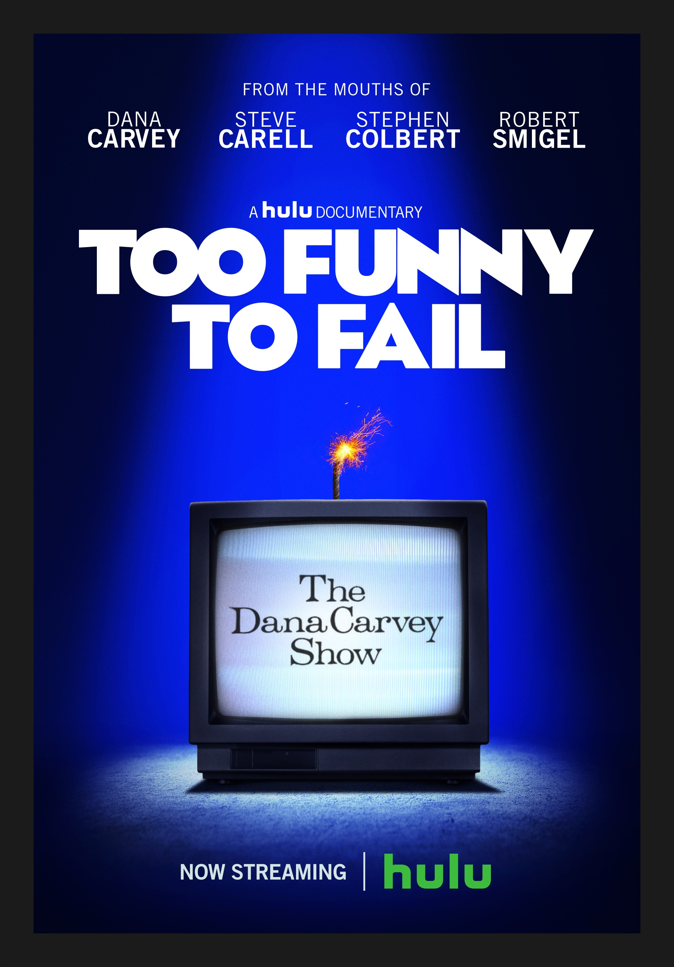 Too Funny to Fail: The Life & Death of The Dana Carvey Show (2017)