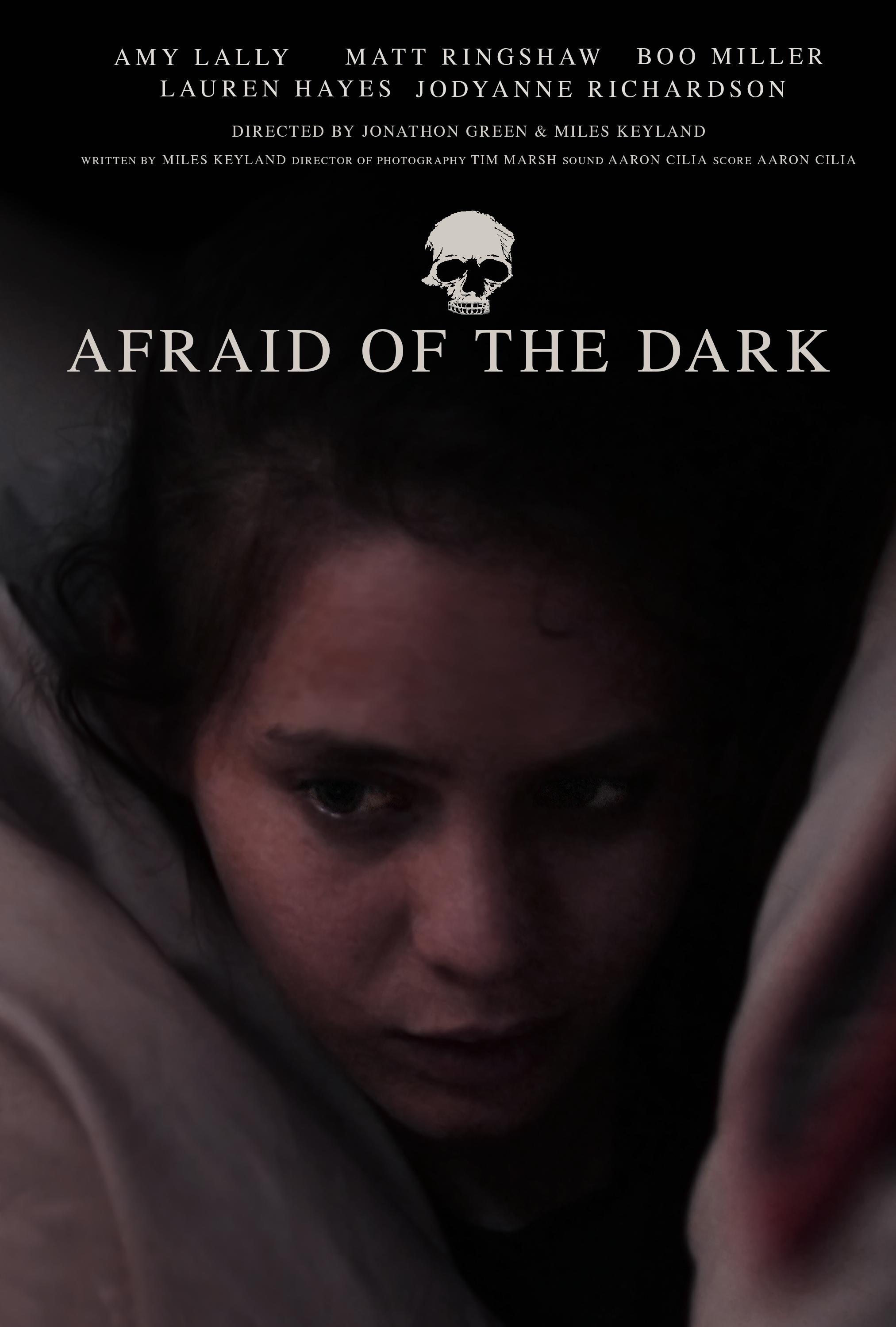 Afraid of the Dark (2021)