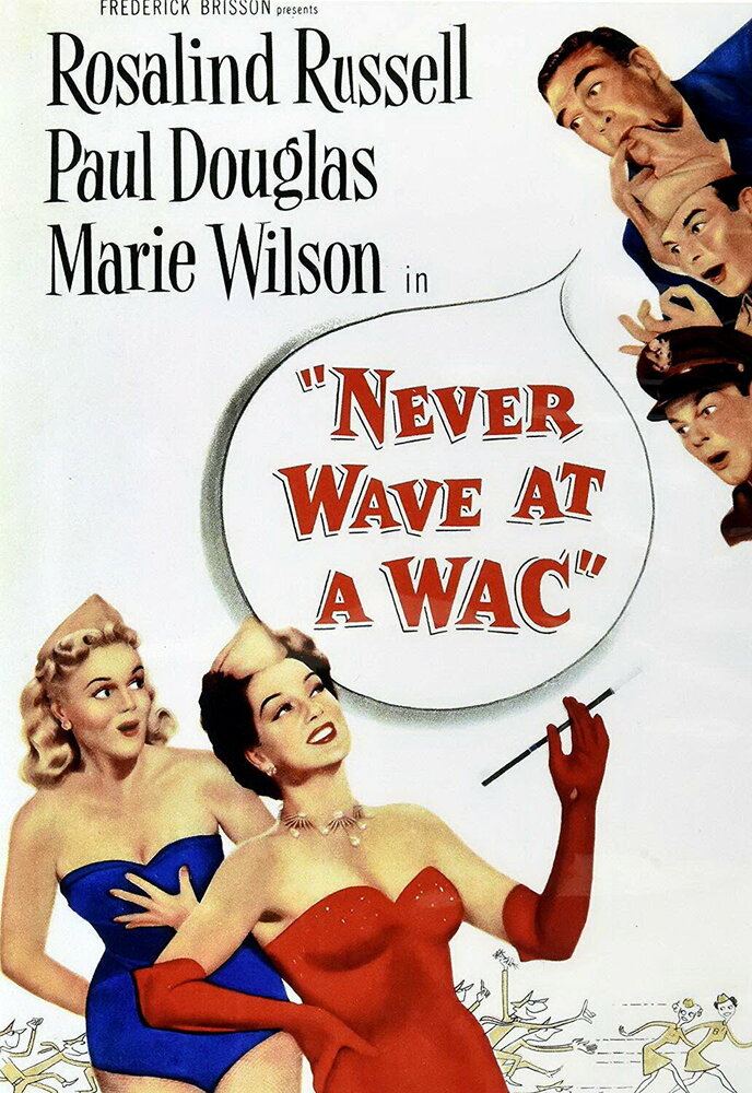 Never Wave at a WAC (1953)