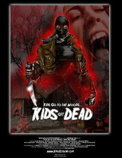 Kids Go to the Woods... Kids Get Dead (2009)