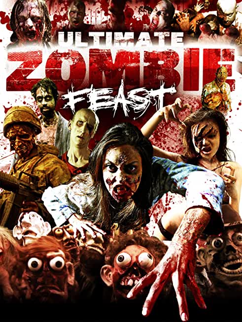 Ultimate Zombie Feast (2020)