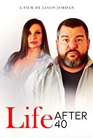 Life After 40 (2022)