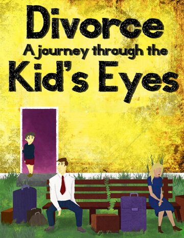 Развод глазами детей (2014)