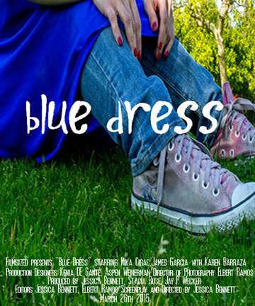 Blue Dress (2015)